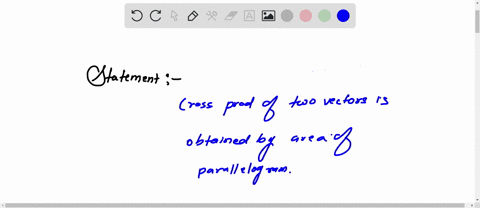 the-vector-product-of-two-vectors-is-given-by-area-of-the-parallelogram-state-truelfalse-false-true-05835