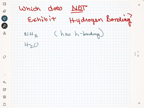 which-of-the-following-molecules-does-not-exhibit-hydrogen-bonding-question-1-options-nh3-h2o-ph3-hf-none-of-the-above-since-all-of-them-exhibit-strong-hydrogen-bonding-38004
