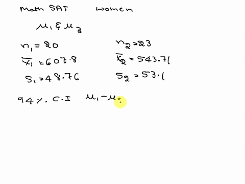 question-10-the-scores-of-men-on-the-math-sat-follow-a-normal-distribution-so-do-those-of-women-it-is-reasonable-to-assume-that-the-standard-deviation-of-the-two-scores-are-equal-let-1respec-27263