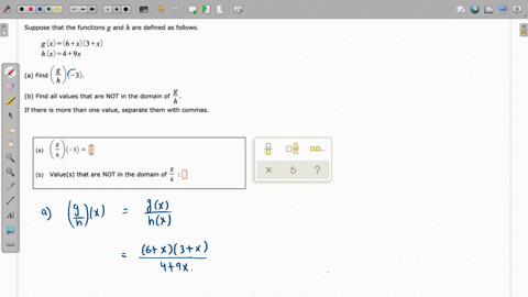 suppose-that-the-functions-g-and-h-are-defined-as-follows_-g-x-6x3x-49x-g-a-find-3-b-find-all-values-that-are-not-in-the-domain-of-g-if-there-is-more-than-one-value-separate-them-with-commas-01748