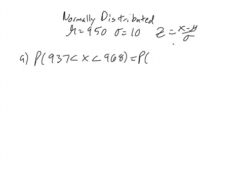 the-width-of-bolts-of-fabric-is-normally-distributed-with-mean-950-mm-millimeters-and-standard-deviation-10-mm-a-what-is-the-probability-that-a-randomly-chosen-bolt-has-a-width-of-between-93-34798
