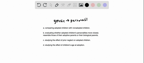 adoption-studies-seek-to-understand-genetic-influences-on-personality-they-do-this-mainly-by-a-com-5-52321