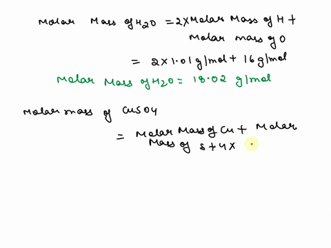 calculate-in-a-trial-the-compound-formula-of-a-hydrated-salt-and-the-formula-cuso4h2o-molar-mass-of-water-moles-of-water-molar-mass-of-anhydrous-salt-moles-of-water-per-mole-of-anhydrous-sal-64443