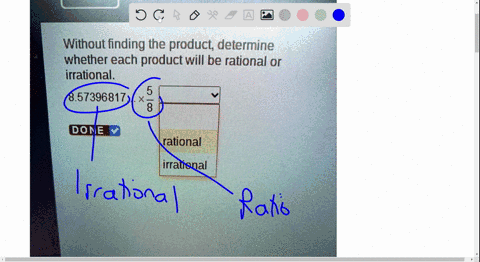 i-need-help-plz-85739681758-is-rational-or-irrational-without-finding-the-product-determine-whether-each-product-will-be-rational-or-irrational-5-857396817-x-8-done-rational-irrational-intro-83344