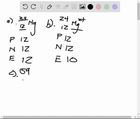 how-many-protons-neutrons-and-electrons-are-in-each-of-the-following-atoms-or-ions-a-_1224-mathrmmg-b-_1224-mathrmmg2-c-_2759-mathrmco2-d-_2759-mathrmco3-e-_259-mathrmco-f-_3479-mathrmse-g-_3479-mat-3
