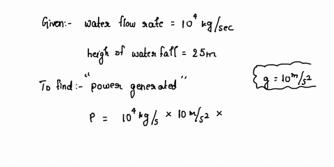 a-total-of-10-kg-of-water-per-second-flows-over-a-waterfall-if-50-percent-of-the-power-this-flow-represents-could-be-converted-into-electricity-how-many-100-w-light-bulbs-could-be-lit-12750-69432