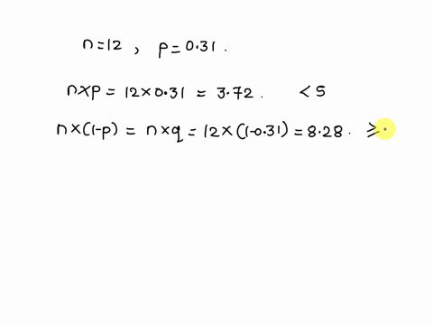 determine-whether-you-can-use-the-norma-distribution-approximate-he-binomial-distribution-if-you-can-use-the-normal-distribution-approximate-the-indicated-probabilities-and-sketch-their-grap-14698