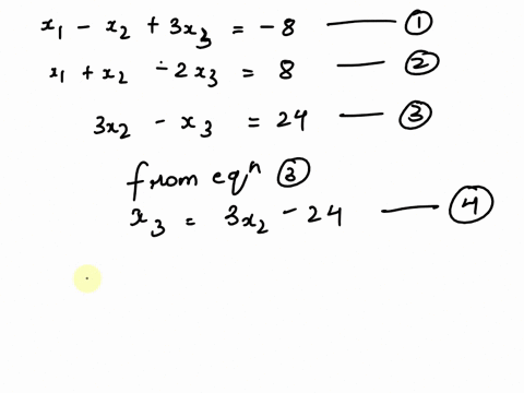 solve-the-system-of-equationsi-x1-x2-3x3-mmn-8-x1-x2-2x3-8-3x2-x3-24-27095