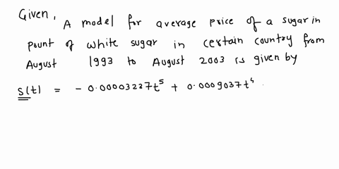 a-model-for-the-average-price-of-a-pound-of-white-sugar-in-a-certain-country-from-august-1993-to-august-2003-is-given-by-the-function-st-000003237t5-00009037t4-0008956t3-003629t2-004457t-035-52453
