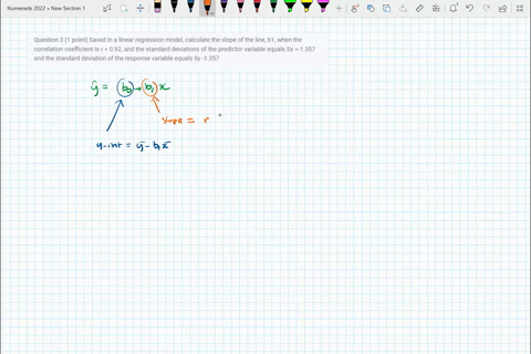 question-3-1-point-saved-in-a-linear-regression-model-calculate-the-slope-of-the-line-b1-when-the-correlation-coefficient-is-r-092-and-the-standard-deviations-of-the-predictor-variable-equal-45942