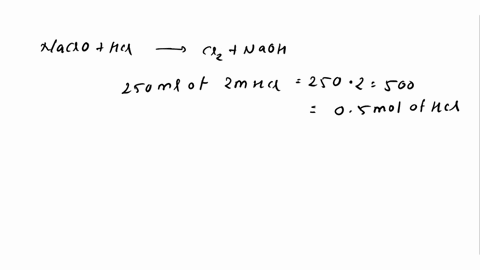 when-laundry-bleach-nacio-is-mixed-with-hydrochloric-acid-hci-toxic-chlorine-gas-can-be-produced-how-many-grams-of-chlorine-gas-would-be-produced-if-25oml-of-2oom-hci-was-mixed-with-an-exces-07073