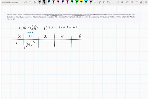 say-you-have-a-biased-coin-and-you-associate-obtaining-a-head-with-the-value-0-whereas-obtaining-a-tail-has-a-value-of-2-let-xbe-the-sum-of-the-values-obtained-from-tossing-the-coin-three-ti-78487