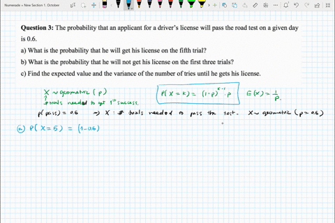 question-3-the-probability-that-an-applicant-for-a-drivers-license-will-pass-the-road-test-on-a-given-day-is-06-what-is-the-probability-that-he-will-get-his-license-on-the-fifth-trial-b-what-94317