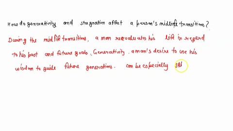 how-do-generativity-and-stagnation-affect-a-persons-midlife-transition-83522