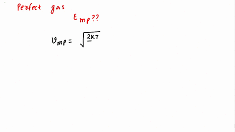for-a-classical-perfect-gas-the-most-probable-energy-is-given-by-a-kt2-b-0-c-3kt-d_-kt-00514