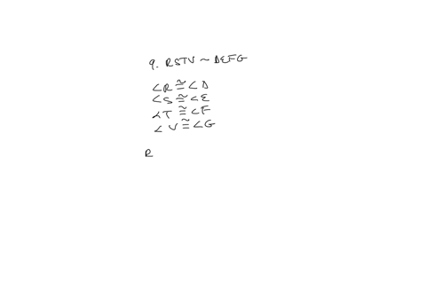 list-the-pairs-f-congruent-angles-and-the-extended-proportion-that-relates-the-corresponding-sides-for-the-similar-polygons-9-rstv-f-defg-10-4cab-wvt-r-a-b-w-v-81431