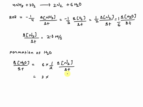the-oxidation-of-ammonia-produces-nitrogen-and-water-via-the-reaction-below-4-nh3-3-o2-2-n2-6-h2o-if-the-rate-of-formation-of-n2-is-20-ms-then-what-is-the-rate-at-which-a-h2o-is-being-formed-72622