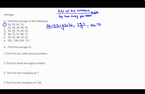 averagea-find-the-average-of-the-following1-36-53-62-76-2-22-46-64-90-263-92-55-70-20-55-4-46-73-91-80-725-29-33-38-42-62-6-281-158-200-131b-find-the-average-of-1the-first-four-odd-natural-n-42057