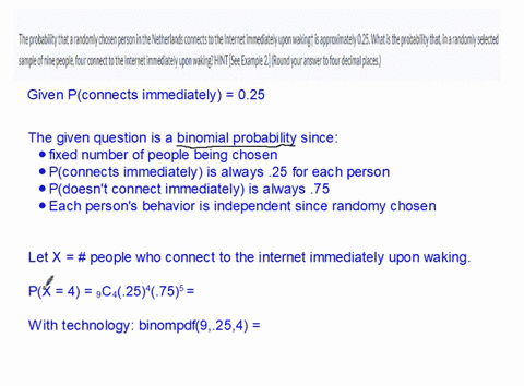 the-probability-that-a-randomly-chosen-person-in-the-netherlands-connects-to-the-internet-immediately-upon-waking-is-approximately-025-what-is-the-probability-that-in-a-randomly-selected-sam-54439