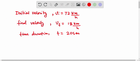 a-car-running-with-a-velocity-72-kmh-is-slowed-down-by-18-kmshr-by-applying-brakes-at-a-distance-of-20s-calculate-its-deceleration-73772