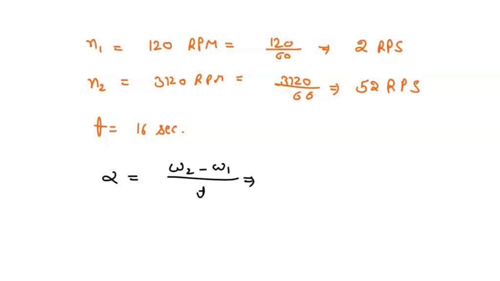 SOLVED The Angular Speed Of A Motor Wheel Is Increased From 120 Rpm To solved-the-angular-speed-of-a-motor-wheel-is-increased-from-120-rpm-to
