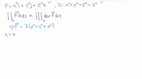 use-the-divergence-theorem-to-find-the-outward-flux-of-f-across-the-boundary-of-the-region-d-f-x3i-y3j-z3k-d-the-solid-sphere-x2-y2-z2-a2-28142