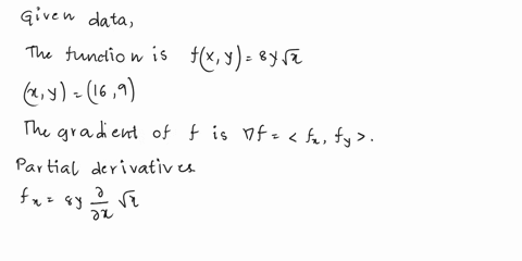 find-the-maximum-rate-of-change-of-f-at-the-given-point-and-the-direction-in-which-it-occurs-fx-y-8ysqrtx-maximum-rate-of-change-direction-vector-16-9-64474