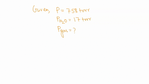 a-gas-is-collected-over-water-at-a-certain-temperature-the-total-pressure-is-758-torr-the-vapor-pressure-of-water-at-this-temperature-is-17-torr-the-partial-pressure-of-the-gas-collected-is-67674