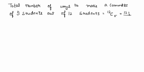 a-group-of-12-students-made-up-of-7-females-and-5-males-form-a-committee-of-5-what-is-the-probability-the-committee-is-all-male-what-is-the-probability-that-the-committee-consists-of-at-most-68151