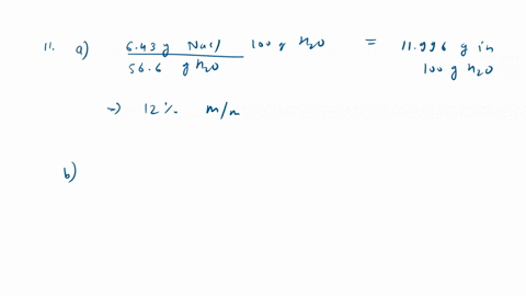 ch-8-e-please-try-and-answer-all-questions-if-you-can-i-have-been-trying-for-so-long-thank-you-11-calculate-the-mass-percent-of-solute-in-the-following-solutions-a-643-g-of-nacl-dissolved-in-50327