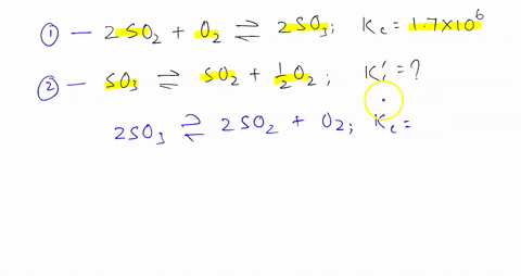1-the-equilibrium-constant-is-given-for-one-of-the-reactions-below-determine-the-value-of-the-missing-equilibrium-constant-which-reaction-is-the-most-feasible-at-this-temperature-and-explain-88807