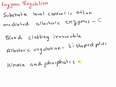working-with-enzymes-find-the-correct-description-about-regulation-of-enzyme-activity-a-substrate-level-control-is-often-mediated-by-allosteric-enzymes-b-blood-clotting-can-be-considered-as-89656