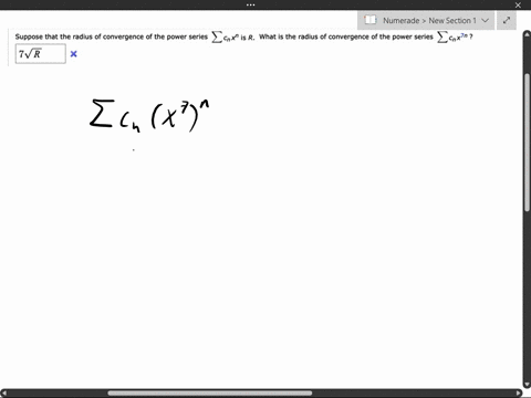suppose-that-the-radius-of-convergence-of-the-power-series-cenx-is-r-what-is-the-radius-of-convergence-of-the-power-senes-c-gnxln-7vr-16774