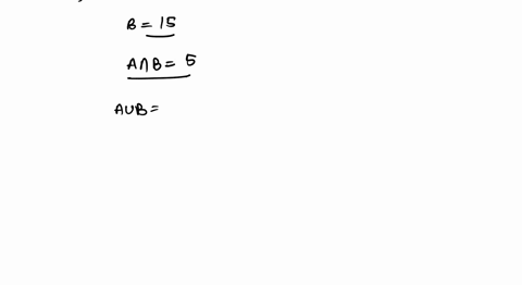 use-the-formula-for-the-cardinal-number-of-the-union-of-two-sets-to-solve-the-problem-set-a-contains-7-elements-set-b-contains-15-elements-and-5-elements-are-common-to-sets-a-and-b-how-many-18886
