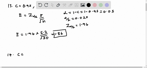 in-exercises-13-16-find-the-margin-of-error-for-the-values-of-and-n-13-c-095_-52_-30-14-0900-29n-50-15-080-113n-75-16-09756-46n-i00-05091
