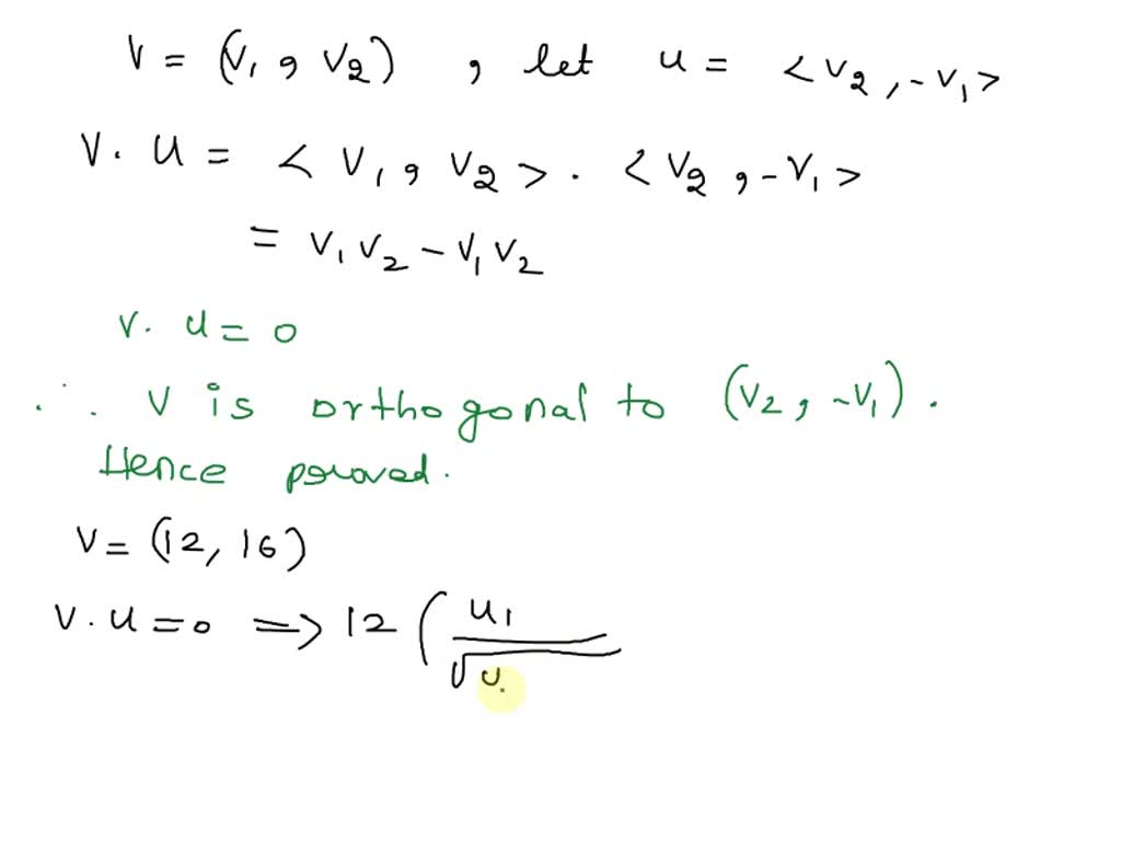 SOLVED: Let v = (v1, v2) be a vector in R^2. Show that (v2, -v1) is ...