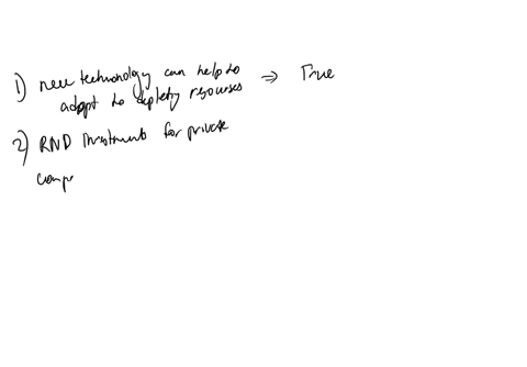 classify-each-statement-as-either-true-or-false-new-technological-developments-can-help-us-adapt-to-depleting-sources-of-natural-resources-research-and-development-funds-from-the-government-69413