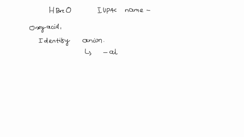 what-is-the-correct-iupac-name-for-hbroaq-tri-tetra-octa-penta-hepta-mono-hexa-hypobromic-oxide-oxygen-bromous-hydrogen-bromine-hydrobromous-hypobromous-bromic-hydrate-acid-delete-68695