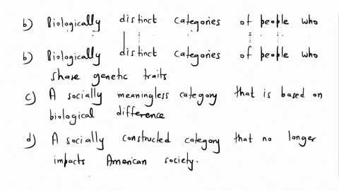 race-is-best-defined-as-_____-race-and-ethnicity-select-the-best-answer-from-the-choices-provided-a-socially-constructed-category-made-up-of-people-who-share-biologically-transmitted-traits-91083