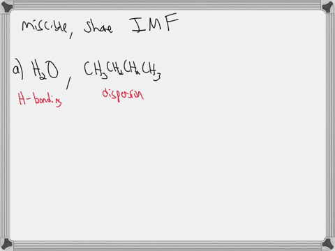 which-pairs-of-liquids-will-be-miscible-a-mathrmh_2-mathrmo-and-mathrmch_3-mathrmch_2-mathrmch_2-m-3-14573