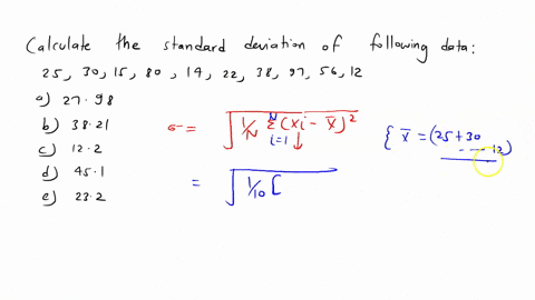 calculate-the-standard-deviation-of-the-following-data-set-25-30-15-80-1422-38-97-56-12-select-one-0-a-2798-b-3821-c-122-d-451-e-232-17379