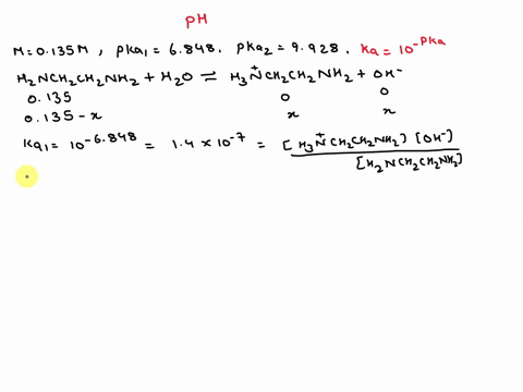 calculate-the-ph-of-a-0135-m-solution-of-ethylenediamine-h_2nch_2oh_2nh_2-the-pk_a-values-for-the-acidic-form-of-ethylenediamine-h_3nch_2ch_2nh_3-are-6848-pk_a1-and-9928-pk_a2-ph-calculate-t-49917