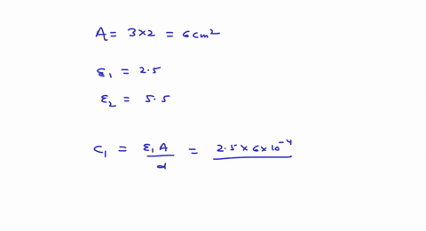 determine-the-capacitance-of-two-rectangular-conducting-plates-3-cm-by-2-cm-with-negligible-thickness-between-which-are-two-sheets-of-dielectric-each-3-cm-by-2-cm-and-08-mm-thick-having-diel-22614
