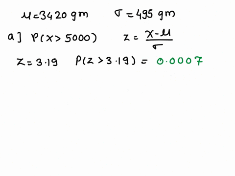 6-points-each-births-weights-in-the-united-states-us-have-a-normal-distribution-with-a-mean-of-3420-grams-and-a-standard-deviation-of-495-grams_-what-is-the-probability-that-a-randomly-selec-53095