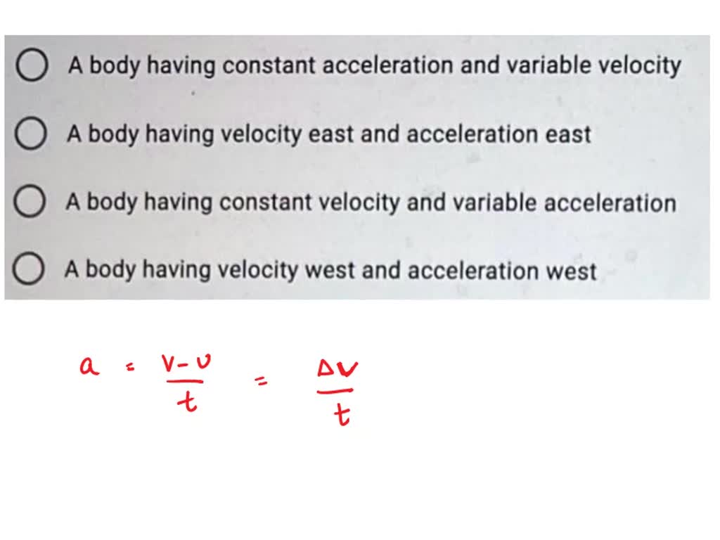 SOLVED Of the following situations, which one is impossible? body