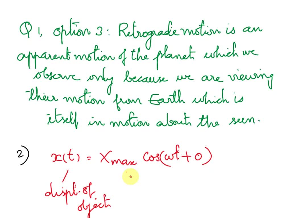 SOLVED: Retrograde motion was a major source of difficulty in designing ...