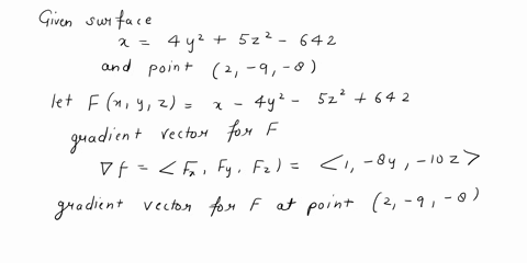 point-find-the-equations-of-the-tangent-plane-and-the-normal-line-to-the-surface-x-4y-522-642-at-the-point-2-9-8-equation-of-the-tangent-plane-make-the-coefficient-of-equal-to-1-0_-vector-eq-17496