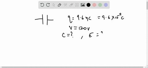 a-capacitor-is-charged-with-96-nc-and-has-a-120-v-potential-difference-between-its-terminals-compute-its-capacitance-and-the-energy-stored-in-it