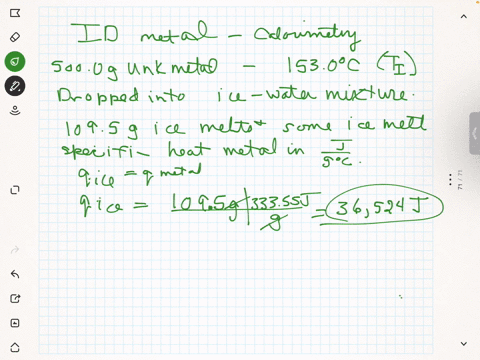a-5000-g-sample-of-an-element-at-1530-c-is-dropped-into-an-ice-water-mixture-1095-g-of-ice-melts-and-there-is-still-an-ice-water-mixture-what-is-the-specific-heat-of-the-metal-in-jg-c-given-63511