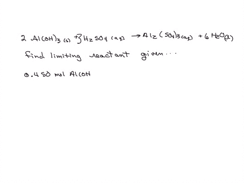aluminum-hydroxide-reacts-with-sulfuric-acid-as-follows-2aioh3s3h_soalaq_alzsoallaq6hzo-you-may-want-to-reference-pages-106-109-section-37-while-completing-this-problem-which-reagent-is-the-15538